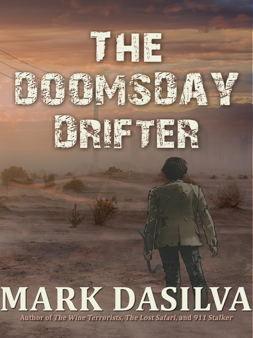 Title details for The Doomsday Drifter by Mark DaSilva - Wait list
